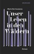 Unser Leben in den Wäldern (eBook,... - Bild 1