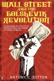 Wall Street and the Bolshevik Revolution (eBook, ePUB)