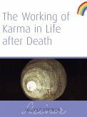 The Working of Karma In Life After Death (eBook, ePUB)