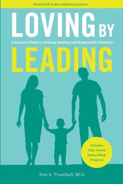 Loving by Leading - Den Trumbull, Den A