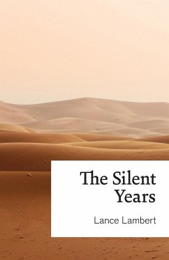 The Silent Years - Lambert, Lance