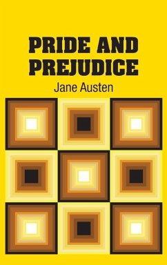 Pride and Prejudice - Austen, Jane Pride and Prejudice - Austen, Jane