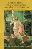 Building Stones for an Understanding of the Mystery of Golgotha (eBook, ePUB)