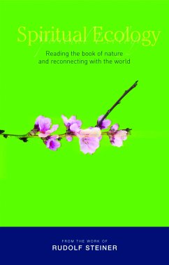 Spiritual Ecology (eBook, ePUB) - Steiner, Rudolf