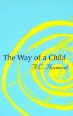 The Way of a Child (eBook, ePUB)