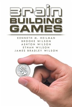 Brain Building Games - Heilman, Kenneth M.; Wilson, Brooke; Wilson, Ashton