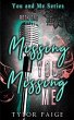 Missing You, Missing Me - Bild 1