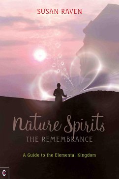 Nature Spirits: The Remembrance (eBook, ePUB) - Raven, Susan