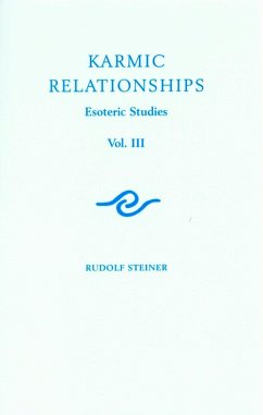 Karmic Relationships: Volume 3 (eBook, ePUB) - Steiner, Rudolf