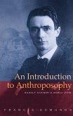 An Introduction to Anthroposophy (eBook, ePUB)