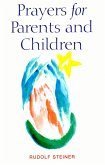 Prayers for Parents and Children (eBook, ePUB)