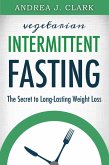 Vegetarian Intermittent Fasting (eBook, ePUB)