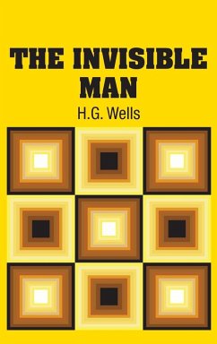 The Invisible Man - Wells, H. G.