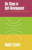 Six Steps in Self-development (eBook, ePUB)