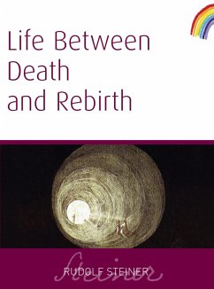 Life Between Death and Rebirth (eBook, ePUB) - Steiner, Rudolf