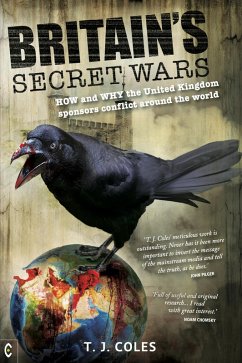 Britain's Secret Wars (eBook, ePUB) - Coles, T. J.