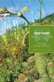 What is Biodynamic Wine? (eBook, ePUB)