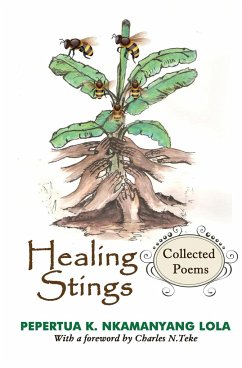 Healing Stings - Lola, Pepertua K. Nkamanyang