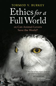 Ethics For a Full World (eBook, ePUB) - Burkey, Tormod