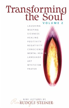 Transforming The Soul: Volume 2 (eBook, ePUB) - Steiner, Rudolf