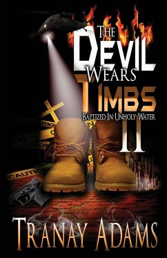 THE DEVIL WEARS TIMBS 2 - Adams, Tranay