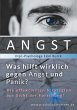 Angst - Was hilft wirklich gegen Angst... - Bild 1