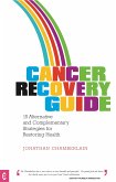 Cancer Recovery Guide (eBook, ePUB)