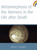 Metamorphosis of The Memory In The Life After Death (eBook, ePUB)