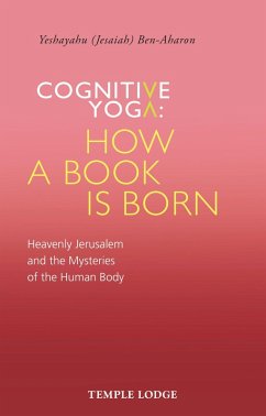 Cognitive Yoga: How a Book is Born (eBook, ePUB) - Ben-Aharon, Yeshayahu