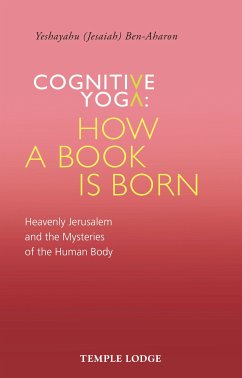 Cognitive Yoga: How a Book is Born (eBook, ePUB) - Ben-Aharon, Yeshayahu