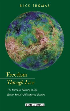 Freedom Through Love (eBook, ePUB) - Thomas, Nick