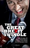 The Great Brexit Swindle (eBook, ePUB)
