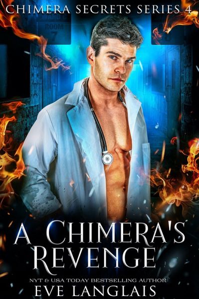 A Chimera's Revenge (Chimera Secrets, #4) (eBook, ePUB) A Chimera's Revenge (Chimera Secrets, #4) (eBook, ePUB)