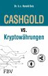 CASHGOLD vs. Kryptowährungen (eBook,... - Bild 1