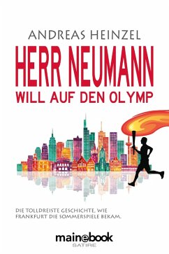 Herr Neumann will auf den Olymp (eBook, ePUB) - Heinzel, Andreas