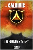Professor Calhivic (The Furious Mystery, #1) (eBook, ePUB)