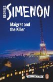 Maigret and the Killer (eBook, ePUB) Maigret and the Killer (eBook, ePUB)