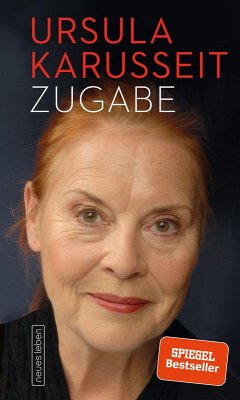 Zugabe (eBook, ePUB) - Karusseit, Ursula