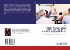 Needs Analysis Based Curriculum Design for Business English Students