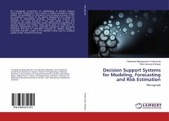 Decision Support Systems for Modeling, Forecasting and Risk Estimation - Trofymchuk, Olexander Mykolayovych;Bidyuk, Petro Ivanovych