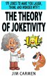 The Theory of Joketivity: 179 Jokes to... - Bild 1