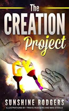 The Creation Project (eBook, ePUB) - Rodgers, Sunshine