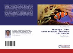 Microalgal Oil For Enrichment And Larviculture Of Clownfish