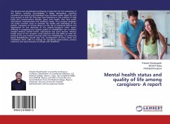 Mental health status and quality of life among caregivers- A report