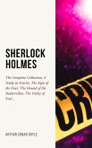 SHERLOCK HOLMES: The Complete Collection (Including all 9 books in Sherlock Holmes series) (eBook, ePUB) SHERLOCK HOLMES: The Complete Collection (Including all 9 books in Sherlock Holmes series) (eBook, ePUB)