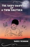 The Daily Diary of a Twin Brother (eBook, ePUB)