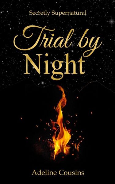 Trial by Night (Secretly Supernatural Series, #2) (eBook, ePUB)