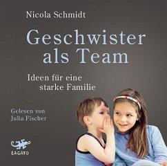 Geschwister als Team - Schmidt, Nicola