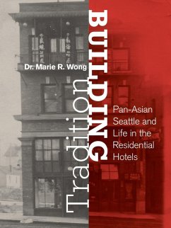 Building Tradition (eBook, ePUB) - Wong, Marie Rose