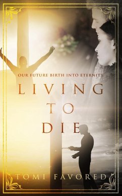 Living To Die (eBook, ePUB) - Favored, Tomi